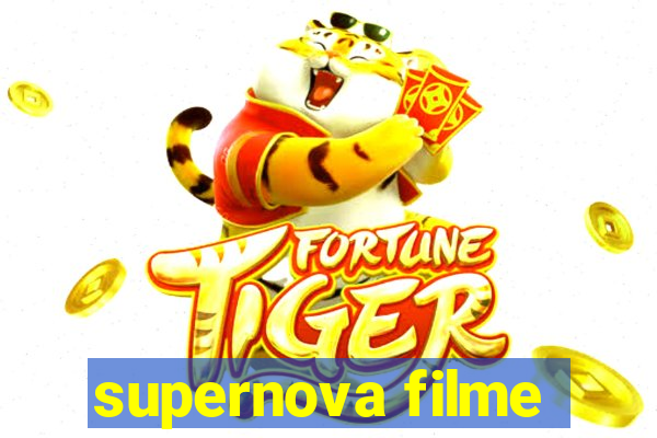 supernova filme